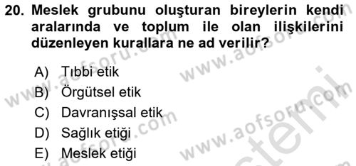 Sağlık Kurumlarında Bilgi Sistemleri Dersi 2025 - 2026 Yılı Yaz Okulu Sınav Soruları 20. Soru