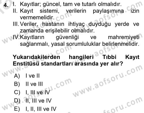 Sağlık Kurumlarında Bilgi Sistemleri Dersi 2025 - 2026 Yılı Yaz Okulu Sınav Soruları 4. Soru