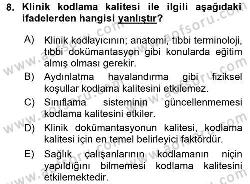 Sağlık Kurumlarında Bilgi Sistemleri Dersi 2025 - 2026 Yılı Yaz Okulu Sınav Soruları 8. Soru