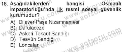 Sağlık Sigortacılığı Dersi 2012 - 2013 Yılı Tek Ders Sınav Soruları 16. Soru