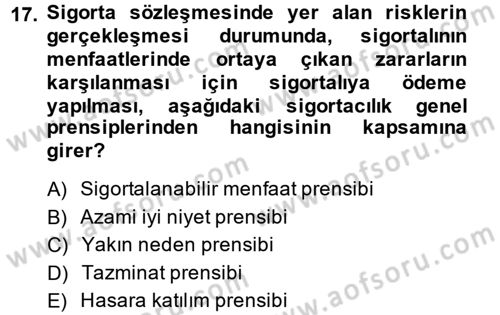 Sağlık Sigortacılığı Dersi Ara Sınavı Deneme Sınav Soruları 17. Soru