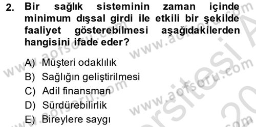 Sağlık Sigortacılığı Dersi 2014 - 2015 Yılı Tek Ders Sınav Soruları 2. Soru