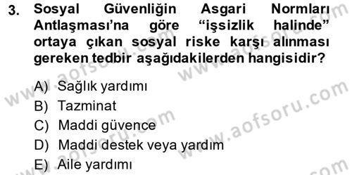 Sağlık Sigortacılığı Dersi 2014 - 2015 Yılı Tek Ders Sınav Soruları 3. Soru