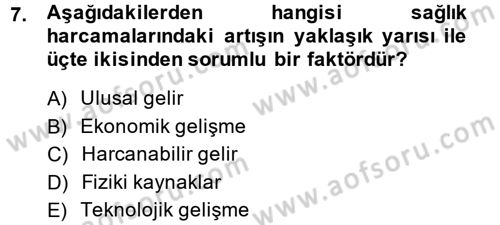 Sağlık Sigortacılığı Dersi 2014 - 2015 Yılı Tek Ders Sınav Soruları 7. Soru
