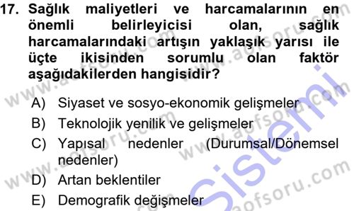 Sağlık Sigortacılığı Dersi 2015 - 2016 Yılı (Vize) Ara Sınav Soruları 17. Soru