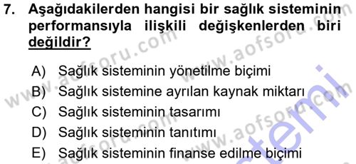 Sağlık Sigortacılığı Dersi 2015 - 2016 Yılı (Vize) Ara Sınav Soruları 7. Soru