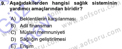 Sağlık Sigortacılığı Dersi 2015 - 2016 Yılı (Vize) Ara Sınav Soruları 9. Soru