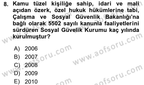 Sağlık Sigortacılığı Dersi 2015 - 2016 Yılı (Final) Dönem Sonu Sınav Soruları 8. Soru