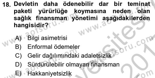 Sağlık Sigortacılığı Dersi 2016 - 2017 Yılı 3 Ders Sınav Soruları 18. Soru