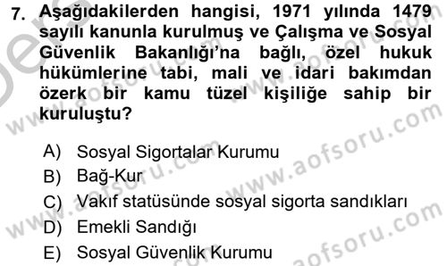 Sağlık Sigortacılığı Dersi 2016 - 2017 Yılı 3 Ders Sınav Soruları 7. Soru