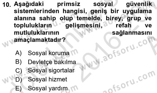 Sağlık Sigortacılığı Dersi Ara Sınavı Deneme Sınav Soruları 10. Soru