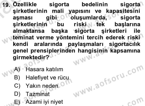 Sağlık Sigortacılığı Dersi Ara Sınavı Deneme Sınav Soruları 19. Soru