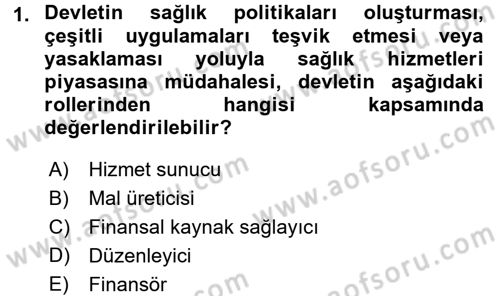 Sağlık Sigortacılığı Dersi 2017 - 2018 Yılı 3 Ders Sınav Soruları 1. Soru