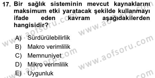 Sağlık Sigortacılığı Dersi 2017 - 2018 Yılı 3 Ders Sınav Soruları 17. Soru