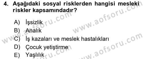 Sağlık Sigortacılığı Dersi 2017 - 2018 Yılı 3 Ders Sınav Soruları 4. Soru