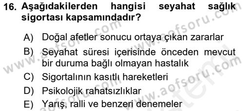 Sağlık Sigortacılığı Dersi 2017 - 2018 Yılı (Final) Dönem Sonu Sınav Soruları 16. Soru
