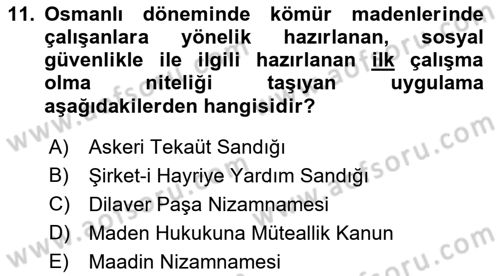 Sağlık Sigortacılığı Dersi 2018 - 2019 Yılı 3 Ders Sınav Soruları 11. Soru