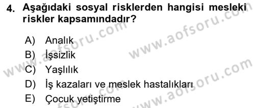Sağlık Sigortacılığı Dersi 2018 - 2019 Yılı 3 Ders Sınav Soruları 4. Soru
