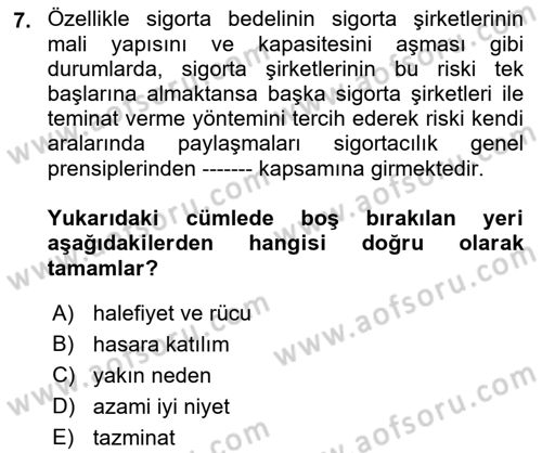 Sağlık Sigortacılığı Dersi 2018 - 2019 Yılı 3 Ders Sınav Soruları 7. Soru