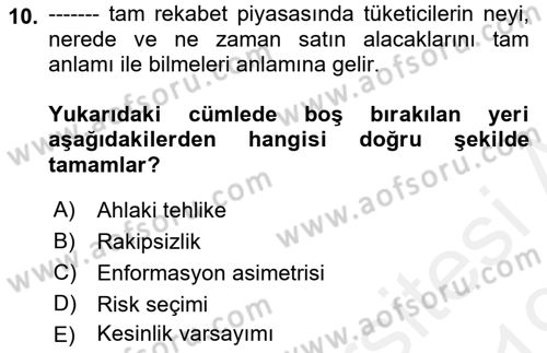 Sağlık Sigortacılığı Dersi 2018 - 2019 Yılı (Vize) Ara Sınav Soruları 10. Soru