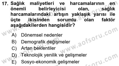 Sağlık Sigortacılığı Dersi 2018 - 2019 Yılı (Vize) Ara Sınav Soruları 17. Soru