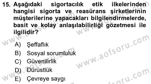 Sağlık Sigortacılığı Dersi 2018 - 2019 Yılı Yaz Okulu Sınav Soruları 15. Soru