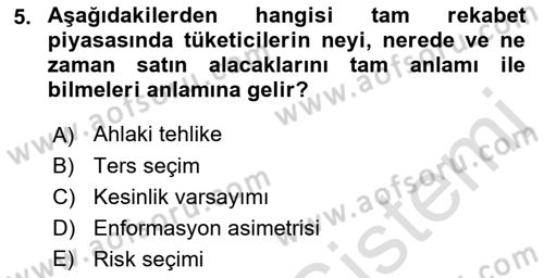 Sağlık Sigortacılığı Dersi 2019 - 2020 Yılı (Vize) Ara Sınav Soruları 5. Soru