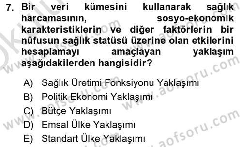 Sağlık Sigortacılığı Dersi 2020 - 2021 Yılı Yaz Okulu Sınav Soruları 7. Soru