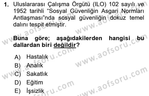 Sağlık Sigortacılığı Dersi 2021 - 2022 Yılı (Final) Dönem Sonu Sınav Soruları 1. Soru