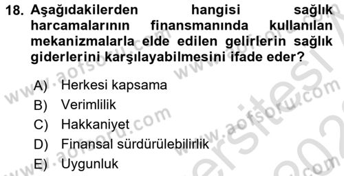 Sağlık Sigortacılığı Dersi 2021 - 2022 Yılı (Final) Dönem Sonu Sınav Soruları 18. Soru
