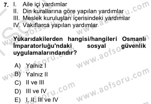 Sağlık Sigortacılığı Dersi 2021 - 2022 Yılı (Final) Dönem Sonu Sınav Soruları 7. Soru