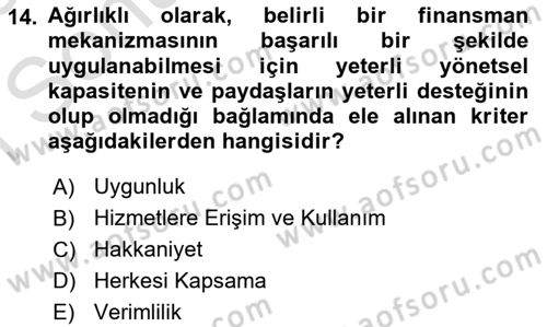 Sağlık Sigortacılığı Dersi 2022 - 2023 Yılı (Final) Dönem Sonu Sınav Soruları 14. Soru