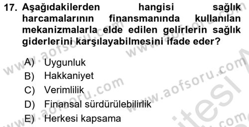 Sağlık Sigortacılığı Dersi 2022 - 2023 Yılı (Final) Dönem Sonu Sınav Soruları 17. Soru