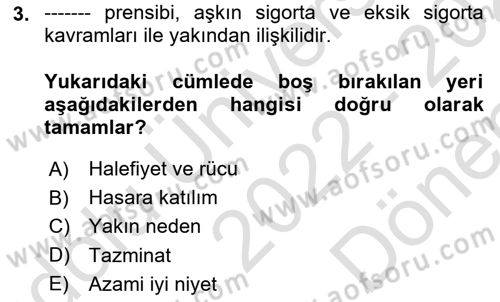 Sağlık Sigortacılığı Dersi 2022 - 2023 Yılı (Final) Dönem Sonu Sınav Soruları 3. Soru