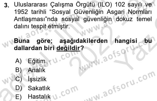 Sağlık Sigortacılığı Dersi 2022 - 2023 Yılı Yaz Okulu Sınav Soruları 3. Soru