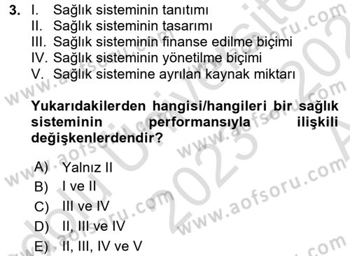Sağlık Sigortacılığı Dersi Ara Sınavı Deneme Sınav Soruları 3. Soru