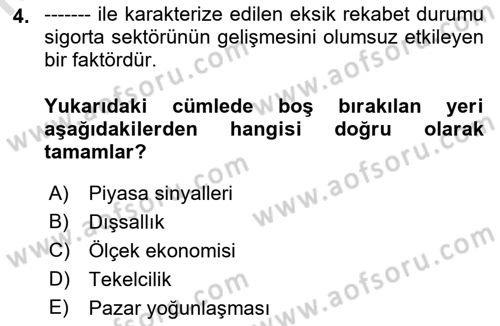 Sağlık Sigortacılığı Dersi 2023 - 2024 Yılı (Vize) Ara Sınav Soruları 4. Soru