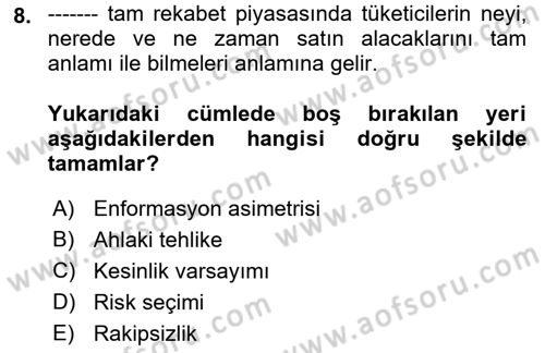 Sağlık Sigortacılığı Dersi 2023 - 2024 Yılı (Vize) Ara Sınav Soruları 8. Soru