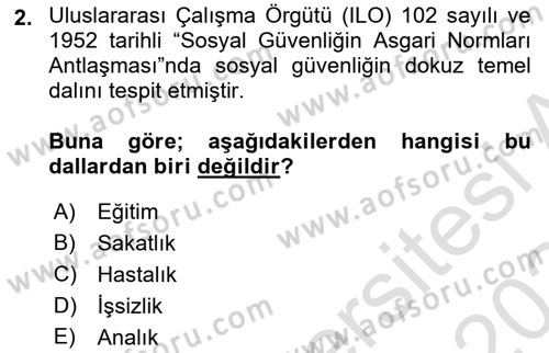 Sağlık Sigortacılığı Dersi 2023 - 2024 Yılı Yaz Okulu Sınav Soruları 2. Soru