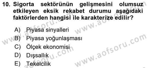 Sağlık Sigortacılığı Dersi Ara Sınavı Deneme Sınav Soruları 10. Soru