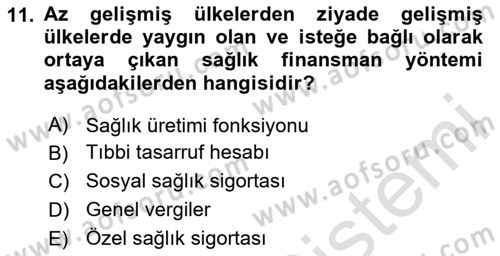 Sağlık Sigortacılığı Dersi Ara Sınavı Deneme Sınav Soruları 11. Soru