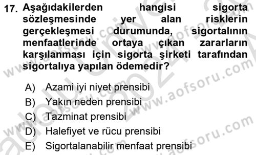 Sağlık Sigortacılığı Dersi Ara Sınavı Deneme Sınav Soruları 17. Soru