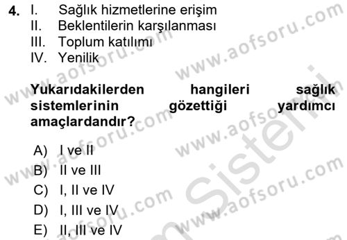 Sağlık Sigortacılığı Dersi Ara Sınavı Deneme Sınav Soruları 4. Soru
