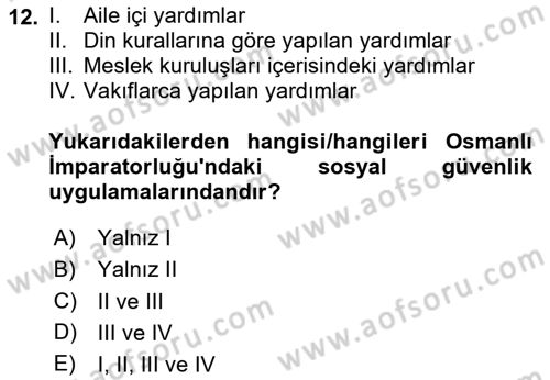 Sağlık Sigortacılığı Dersi 2024 - 2025 Yılı (Final) Dönem Sonu Sınav Soruları 12. Soru