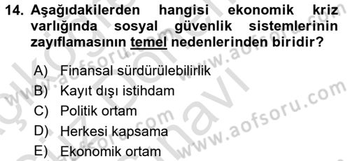 Sağlık Sigortacılığı Dersi 2024 - 2025 Yılı (Final) Dönem Sonu Sınav Soruları 14. Soru