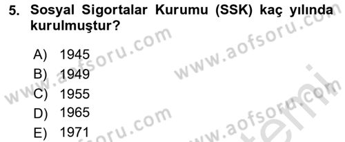 Sağlık Sigortacılığı Dersi 2024 - 2025 Yılı (Final) Dönem Sonu Sınav Soruları 5. Soru