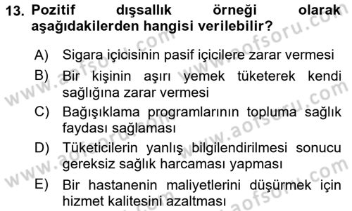 Sağlık Sigortacılığı Dersi 2025 - 2026 Yılı (Vize) Ara Sınav Soruları 13. Soru