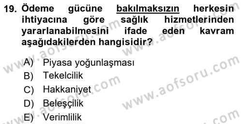 Sağlık Sigortacılığı Dersi 2025 - 2026 Yılı (Vize) Ara Sınav Soruları 19. Soru