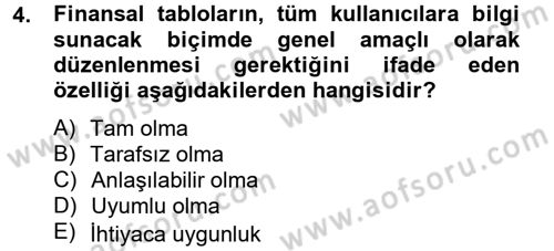 Sağlık Kurumlarında Finansal Yönetim Dersi 2012 - 2013 Yılı (Vize) Ara Sınav Soruları 4. Soru
