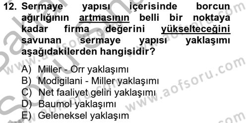 Sağlık Kurumlarında Finansal Yönetim Dersi 2012 - 2013 Yılı (Final) Dönem Sonu Sınav Soruları 12. Soru